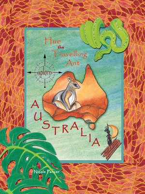 cover image of Hue the Travelling Ant Explores Australia